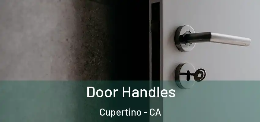  Door Handles Cupertino - CA