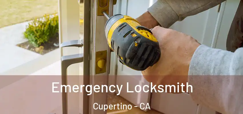  Emergency Locksmith Cupertino - CA